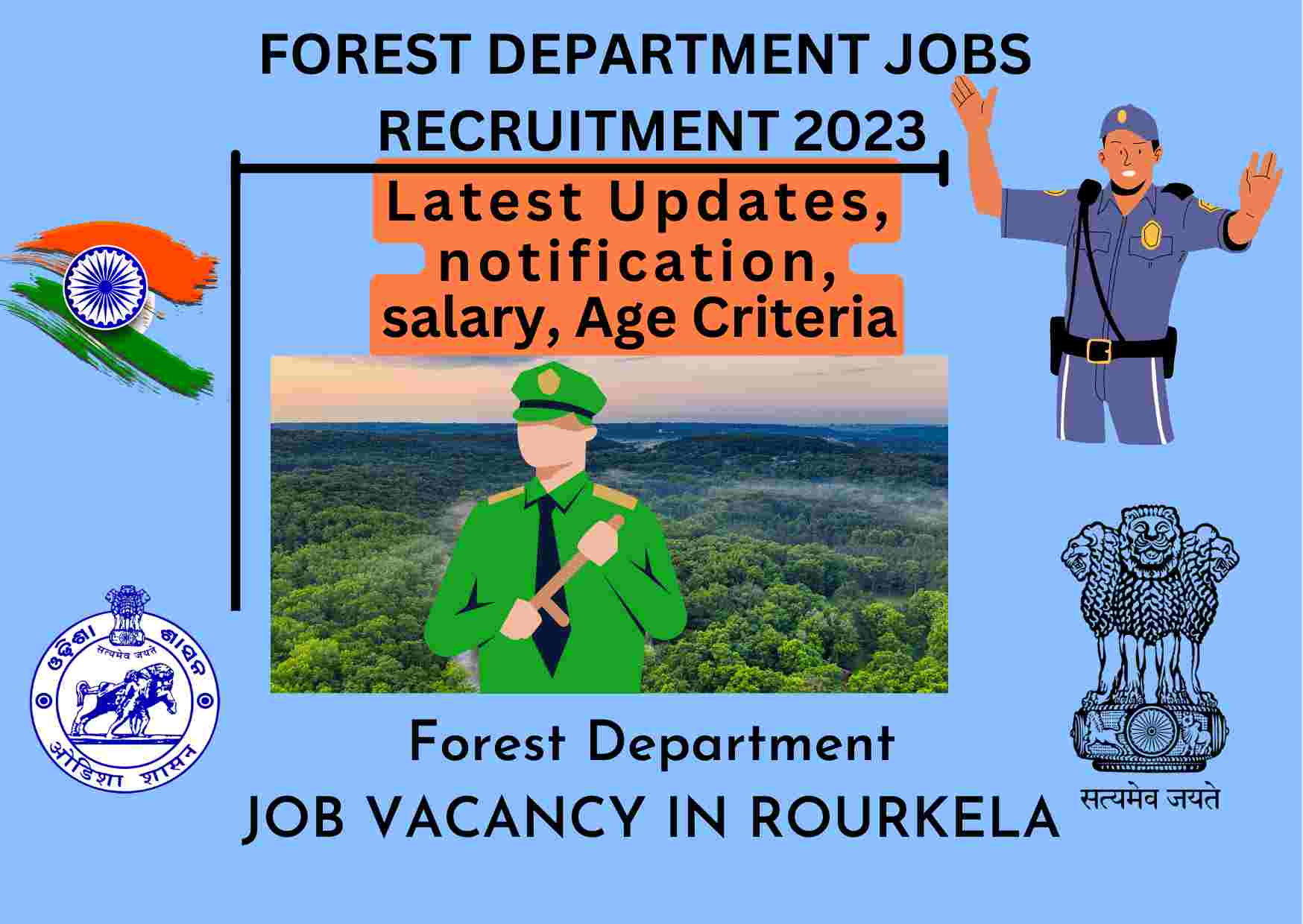 Forest Department Jobs in Rourkela 2023