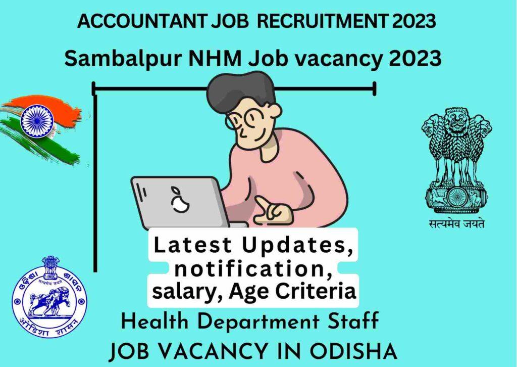 Accountant Job vacancy in Sambalpur 2023
