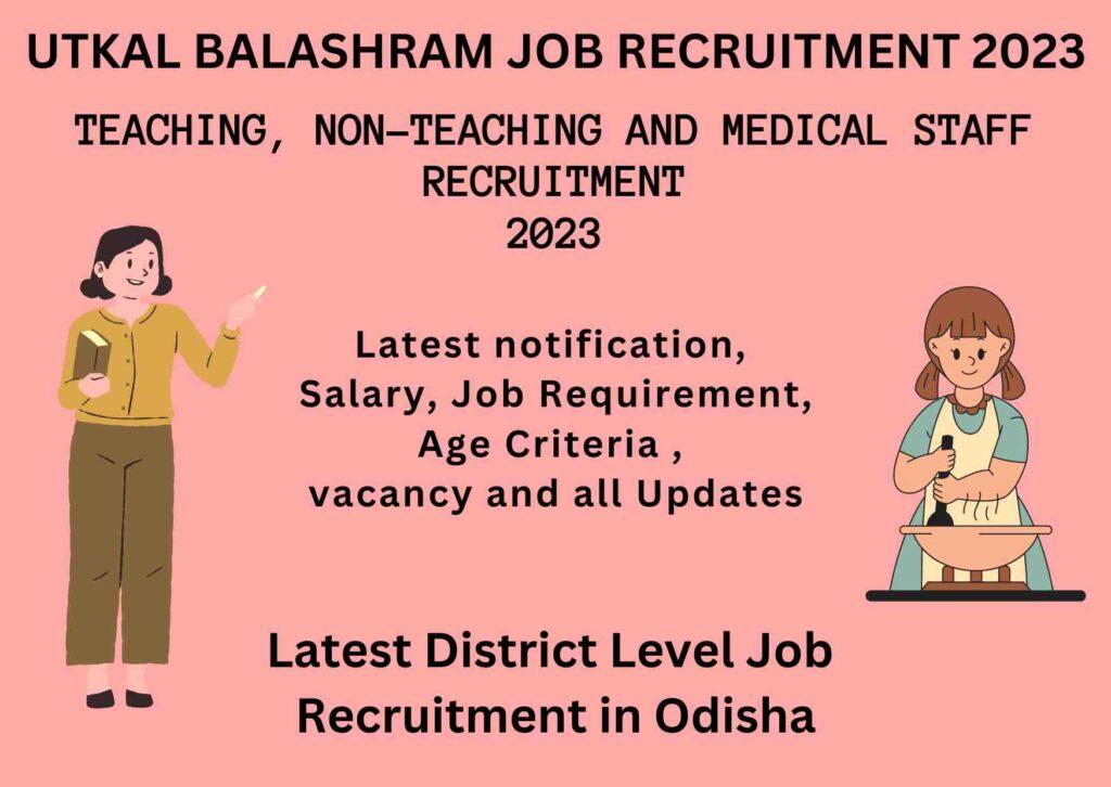 Utkal Balashram Recruitment Jajpur 2023